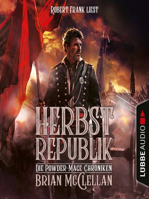 cover image of Herbstrepublik--Die Powder-Mage-Chroniken 3